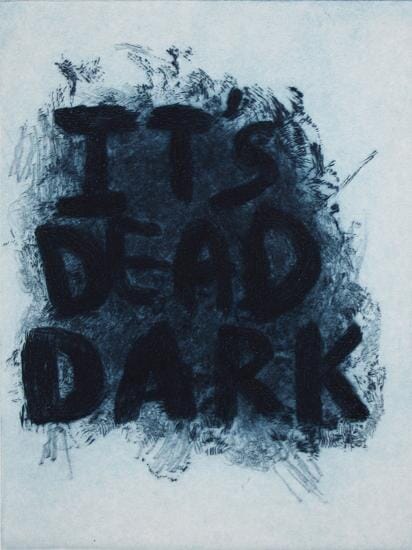 It's dead dark